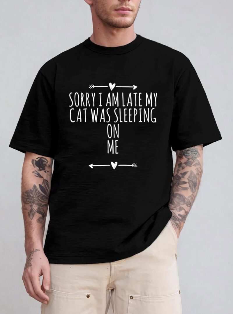 Arrows Heart Cute Sorry I Am Late My Cat Was Sleeping On Me T-Shirt