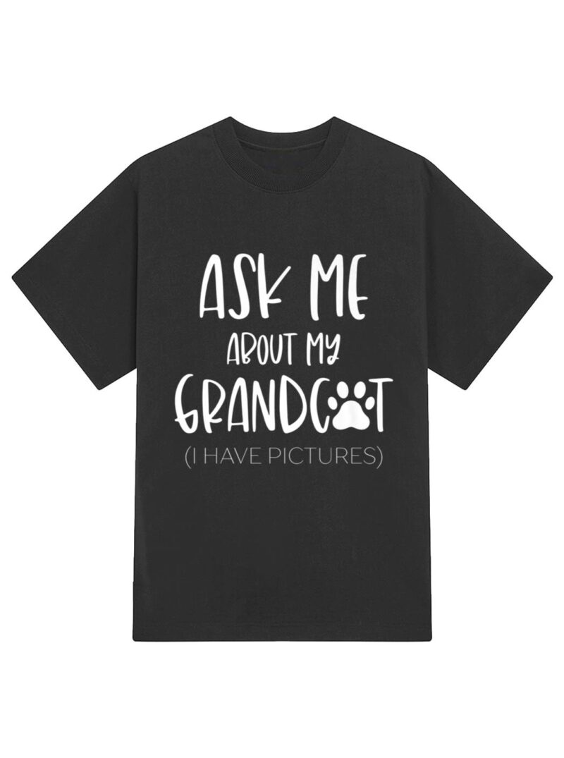 Ask Me About My Grandcat Grandma Granddad Cat Dad Pet Love T-Shirt - Image 2