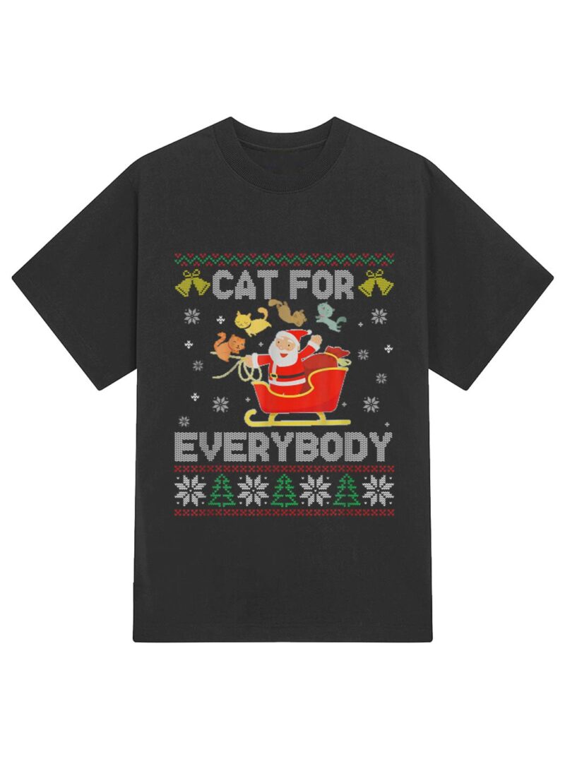 Cats For Everybody Ugly Sweater Christmas Santa Cat Lovers T-Shirt - Image 2