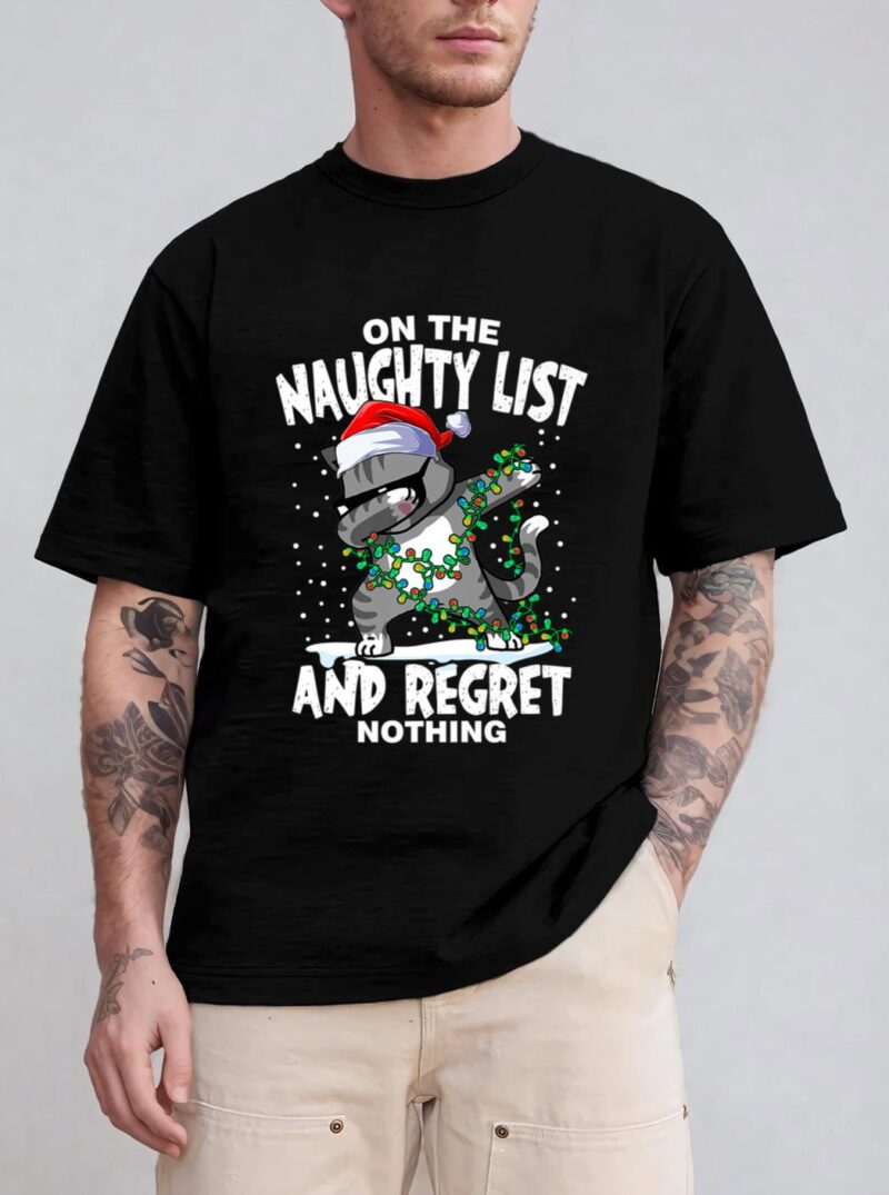 Dabbing Cat  On the Naughty List and I Regret Nothing T-Shirt