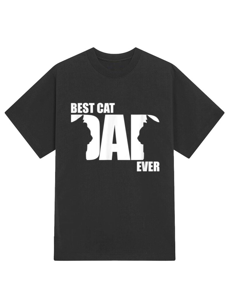 Funny Cat Daddy  Best Cat Dad Ever T-Shirt - Image 2