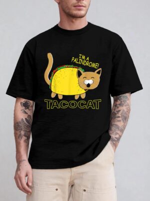 I Am A Palindrome Tacocat Funny Cinco De Meow Cat Lover T-Shirt