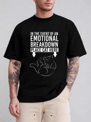 In The Event Of An Emotional Breakdown Place Cat Here T-Shirt