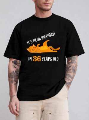 It S Meow Birthday 36H Birthday Cat Lover Funny 36 Year Old T-Shirt
