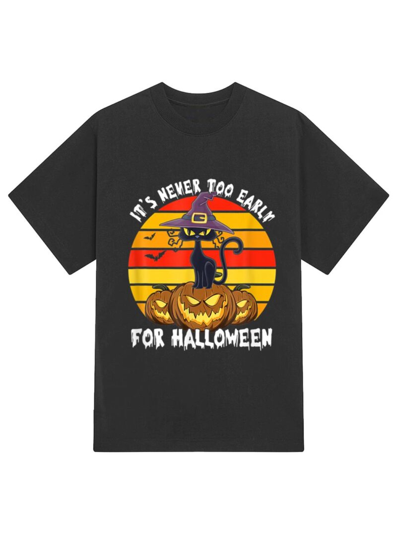 It S Never Oo Early For Halloween Funny Cat Halloween Co T-Shirt - Image 2