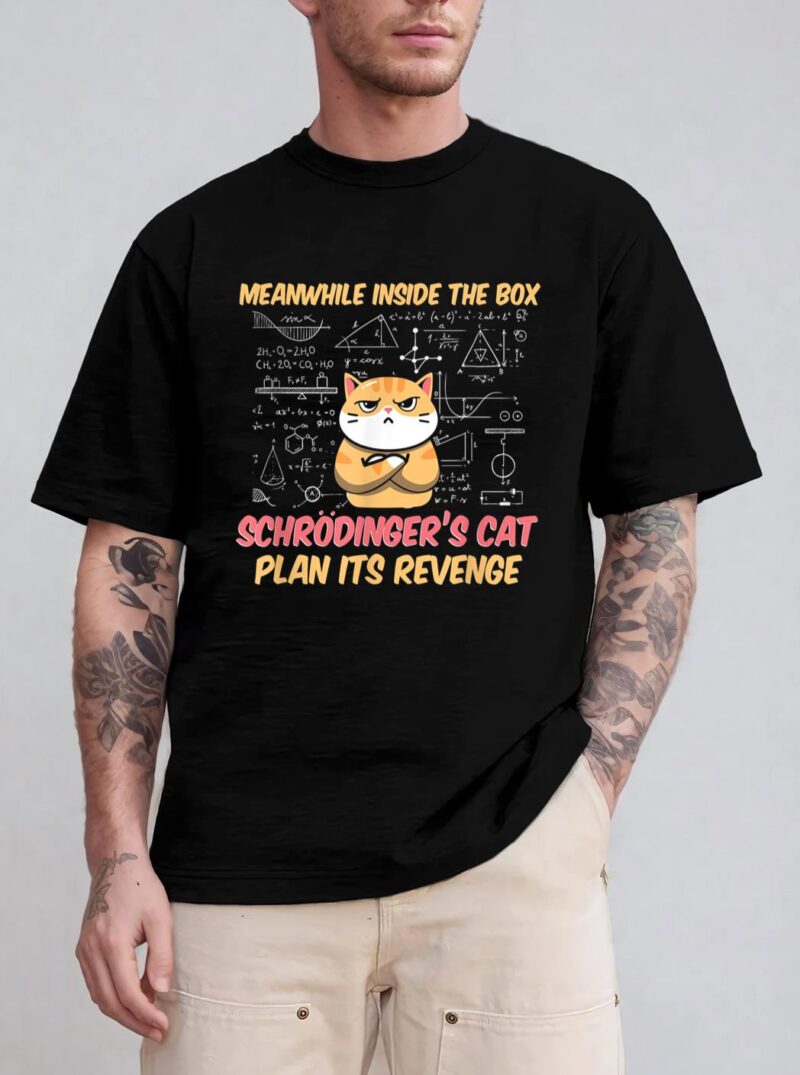 Meanwhile Inside The Box Funny Schrödinger's Cat T-Shirt