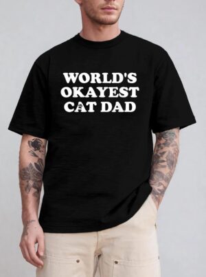 Mens Mens World's Okayest Cat Dad T-Shirt