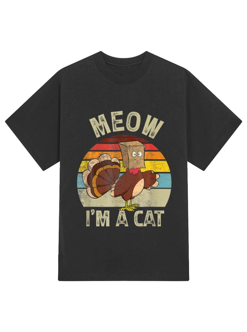 Meow I M Cat Hanksgiving Cat Funny Urkey Fake Cat Retro T-Shirt - Image 2