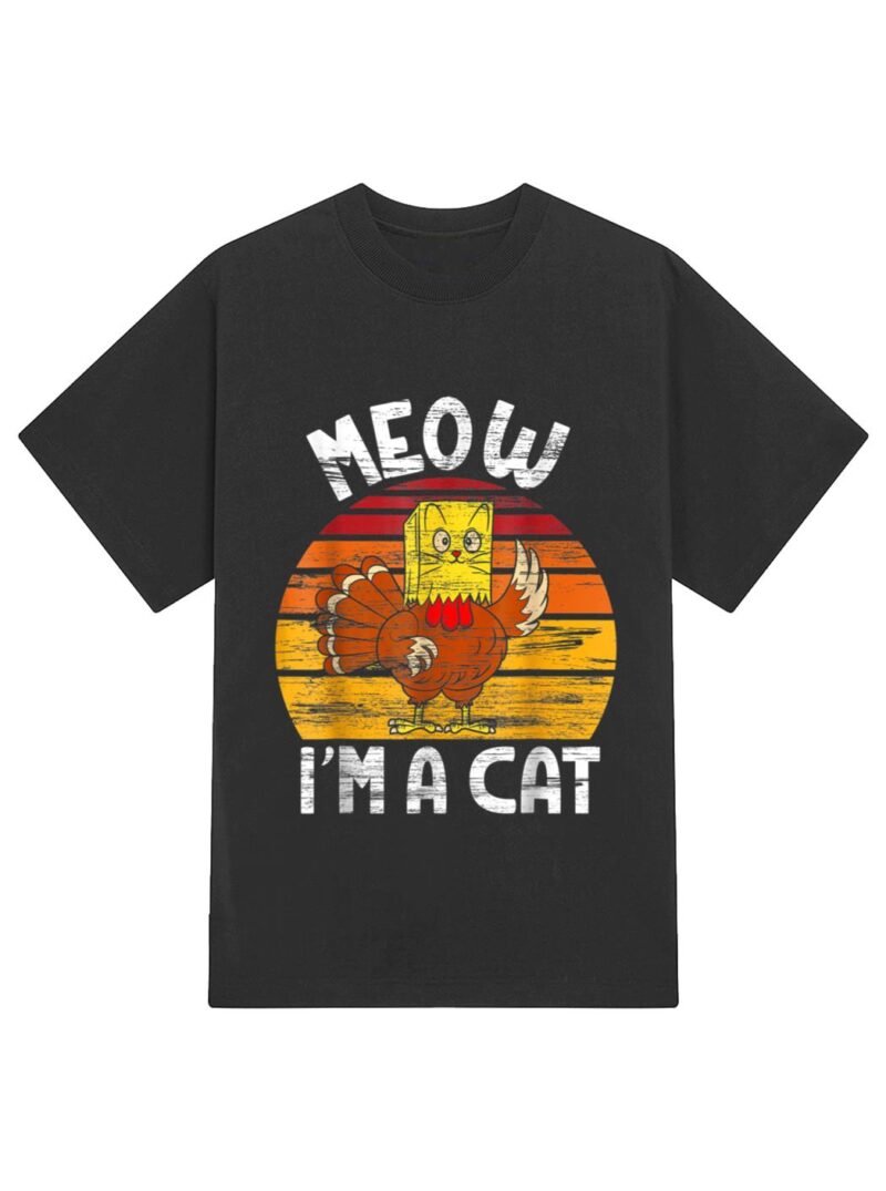 Meow I'm A Cat Funny Fake Cat Thanksgiving Women Kid Cat Mom T-Shirt - Image 2