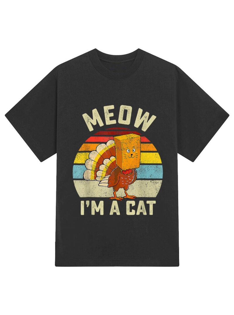 Meow I'm Cat Thanksgiving Cat Funny Turkey Fake Cat Retro T-Shirt - Image 2