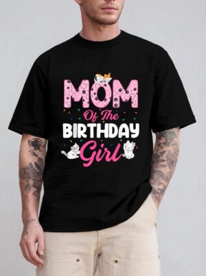 Mom of the Birthday Girl Shirt Cat Lover Kitty Kitten T-Shirt