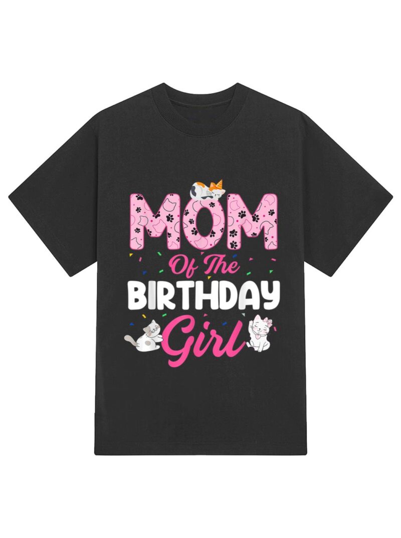 Mom of the Birthday Girl Shirt Cat Lover Kitty Kitten T-Shirt - Image 2