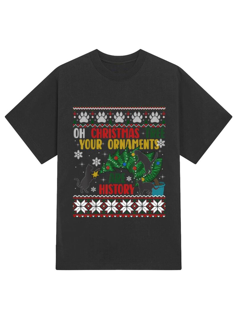 Oh Christmas Tree Your Ornaments Are History Funny Cat T-Shirt - Image 2