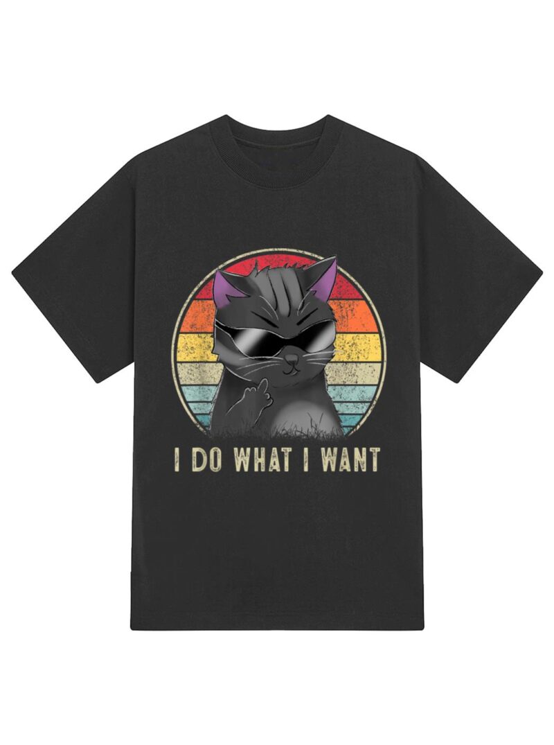Retro I Do What I Want Cat  Funny Cat Lover T-Shirt - Image 2