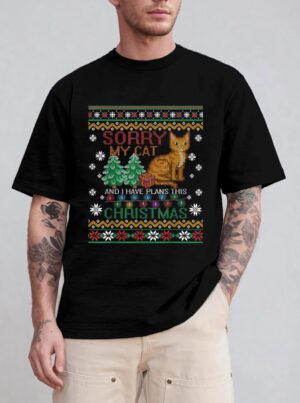 Sorry, My Cat And I Have Plans This Christmas T-Shirt