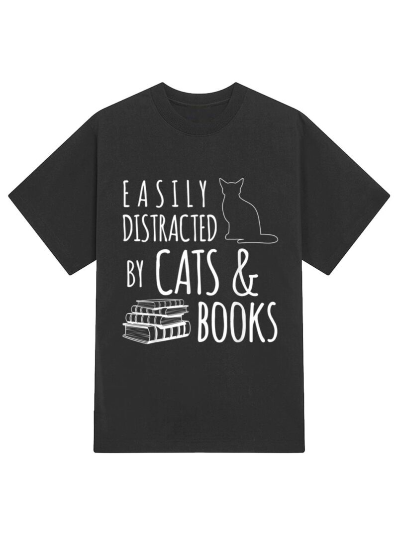 cat & book lover easily distracted by cats and books T-Shirt - Image 2