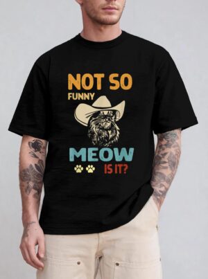 super state trooper retro cat shirt not so funny meow is it T-Shirt